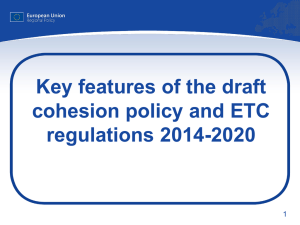 Key features of the draft ETC Regulation 2014-2020