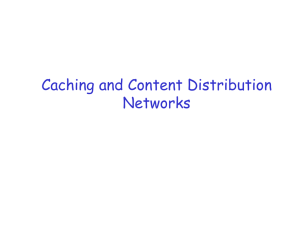 Content-Distribution Networks (March 1)