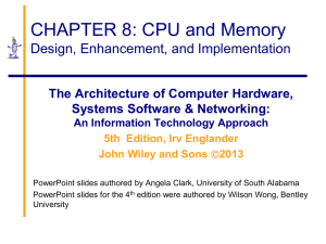 CPU and Memory: Design, Enhancement, and Implementation