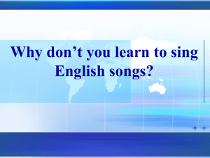 Why don`t you learn to sing English songs?