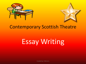 Contemporary Scottish Theatre Essay Writing
