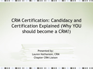 CRM Certification: Candidacy and Certification Explained (Why YOU