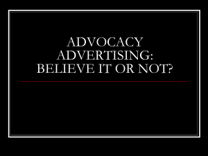 advocacy advertising: believe it or not?