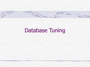 dba lecuture 8 - Database Tuning