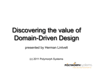 Discovering the value of Domain-Driven Design presented by