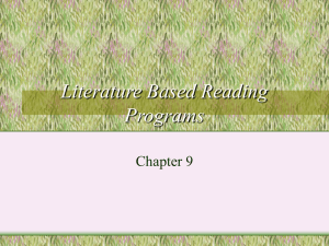 Chapter 9- literature based reading programs
