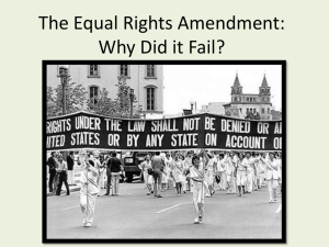 The Equal Rights Amendment: Why Did it Fail?