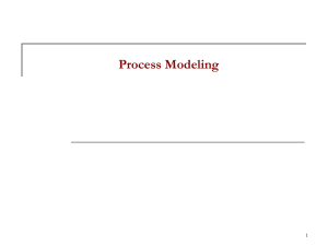 Process Modeling and Functionality