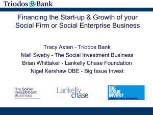 Financing the start up and growth of your Social