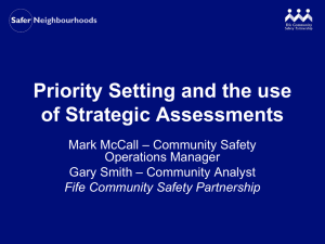 Priority Setting and the use of Strategic Assessments