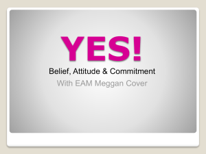 Belief, Attitude and Commitment