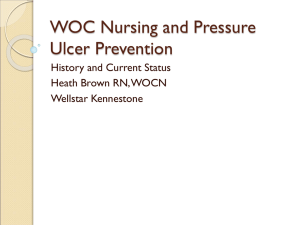 Wound Ostomy Continence (WOC) Nursing