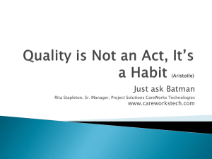 Quality is Not an Accident