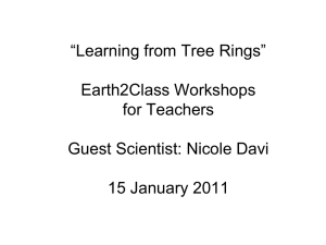 Learning from Tree Rings” Earth2Class Workshops for Teachers