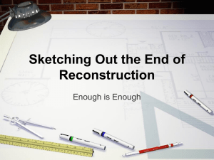 End of Reconstruction - Jamestown School District