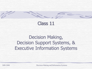Decision Making Processes and Decision Support Systems