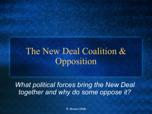 The New Deal Coalition & Opposition
