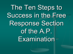 Nine Steps to Success in the Free Response Section of the A.P.