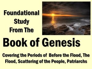 Foundational Study of the Book of Genesis – Lesson Sixteen Isaac