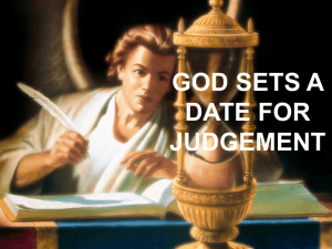 GOD SETS A DATE FOR JUDGEMENT