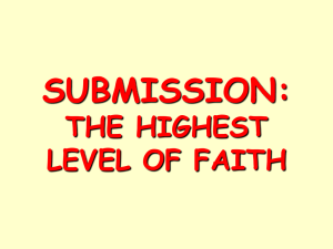 SUBMISSION: THE HIGHEST LEVEL OF FAITH