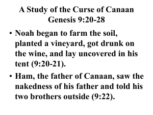 A Study of the Curse of Canaan Genesis 9:20-28