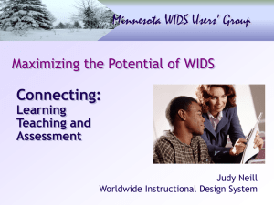 Use WIDS to enhance assessment.