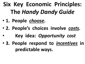 Six Key Economic Principles: The Handy Dandy Guide
