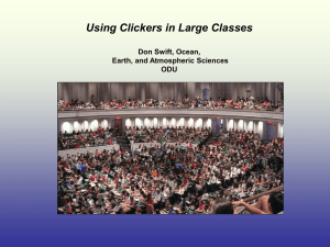 Using Clickers in Large Classes