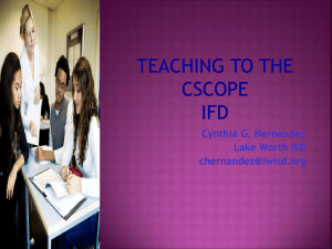 Teaching to the CSCOPE IFD