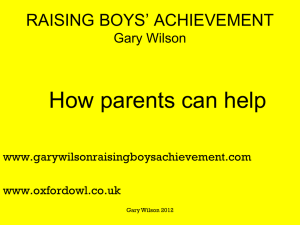 RAISING BOYS` ACHIEVEMENT Gary Wilson RBA