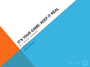 IT`S YOUR GAME: KEEP IT REAL