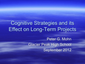 Cognitive Strategies and its Effect on Long Term Projects