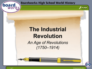 The Industrial Revolution part 3
