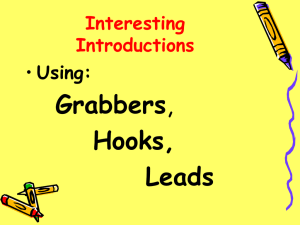 An interesting introduction with a grabber, hook, lead: