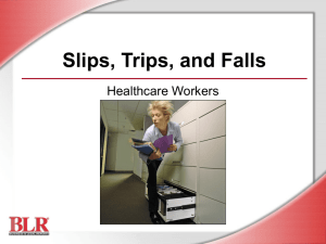 Slips, Trips and Falls Healthcare Workers