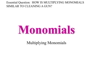 Steps for Multiplying Monomials