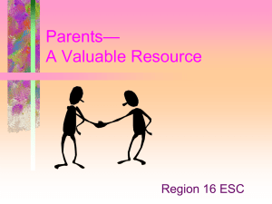 Parents - A Valuable Resource