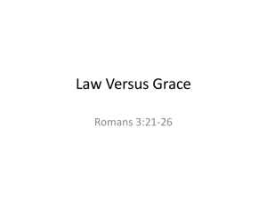 Law Verses Grace - Fifth Street East Church of Christ