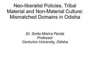 Neo-liberalist Policies, Tribal Material and Non