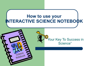 Interactive Science Notebook” Your name