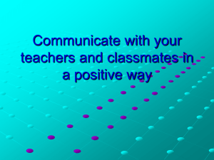 Communicate positively