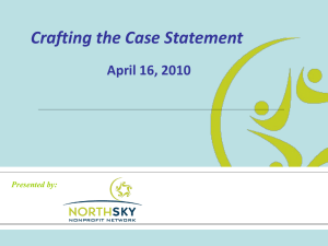Crafting the Case Statement - April 2010