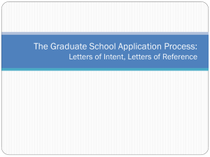 The Graduate School Application Process: Letters of Intent, Letters