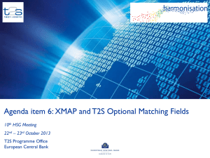 XMAP and T2S Optional Matching Fields
