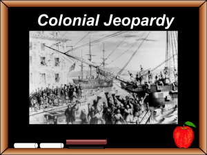 Colonial America Jeopardy