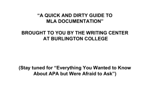 “A QUICK AND DIRTY GUIDE TO MLA DOCUMENTATION