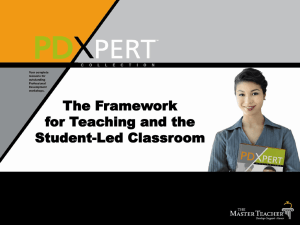The Framework for Teaching and the Student