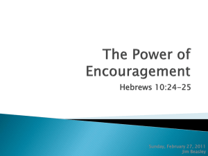 The Power of Encouragement - Meridian Woods Church of Christ