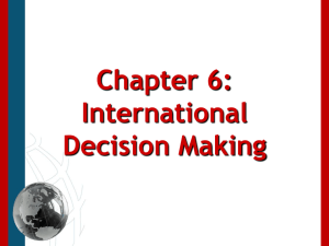Decision Making and Foreign Policy